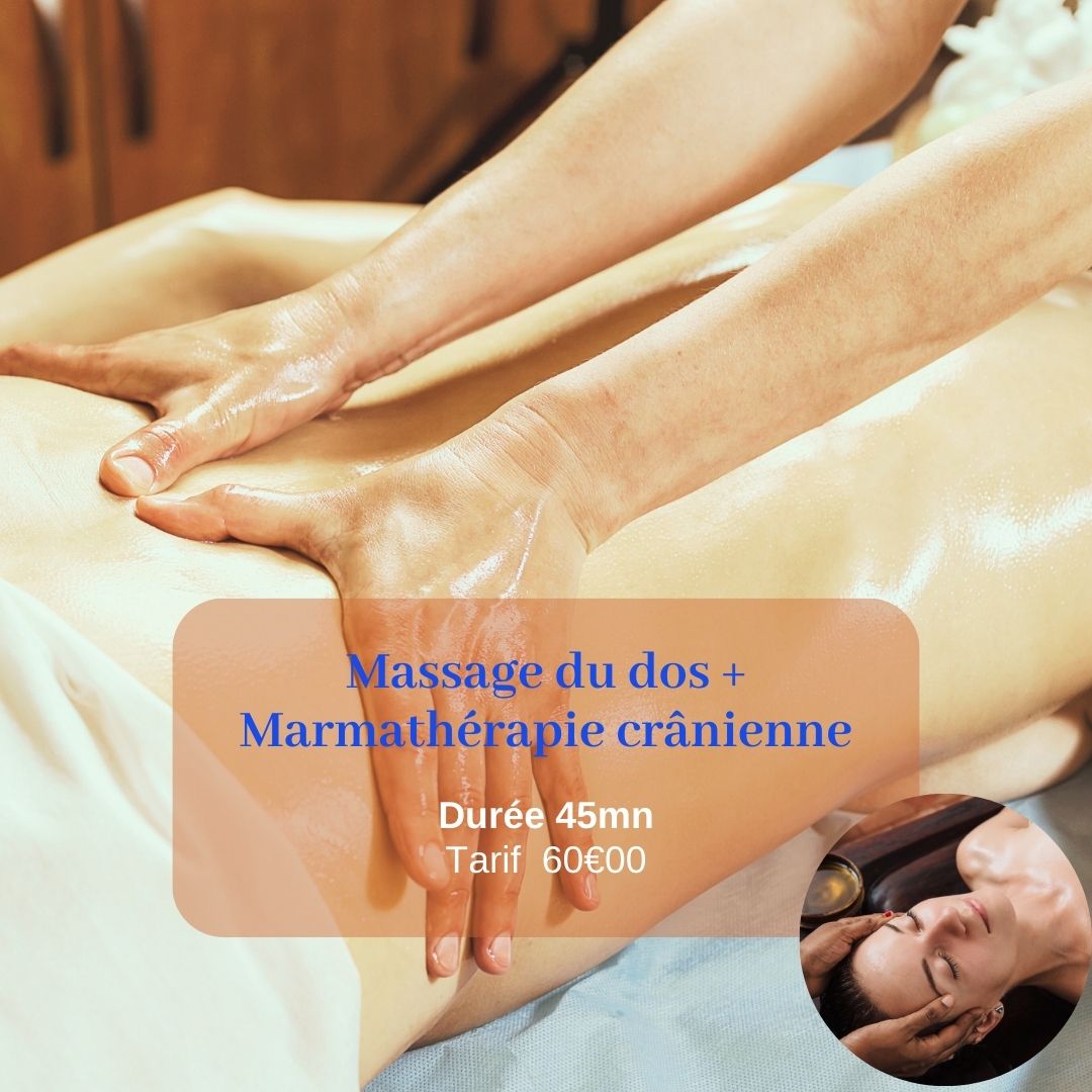 Marmathérapie crânienne + Massage Vishesh du dos